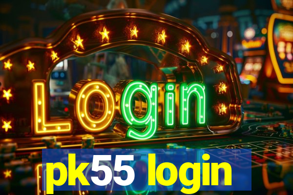 pk55 login