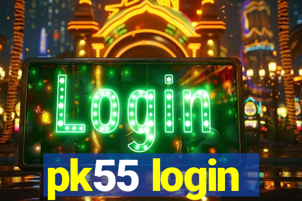 pk55 login