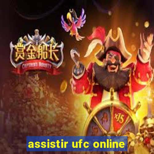 assistir ufc online