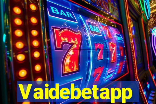 Vaidebetapp