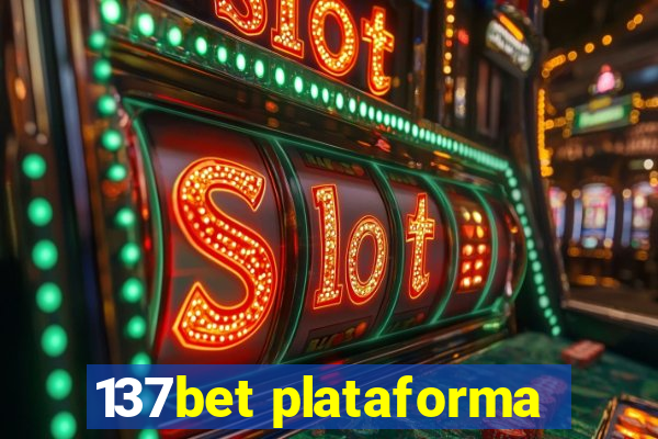 137bet plataforma