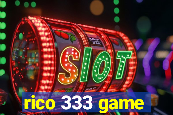 rico 333 game