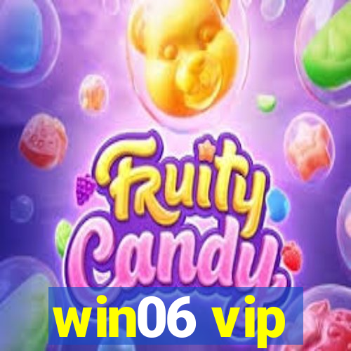 win06 vip