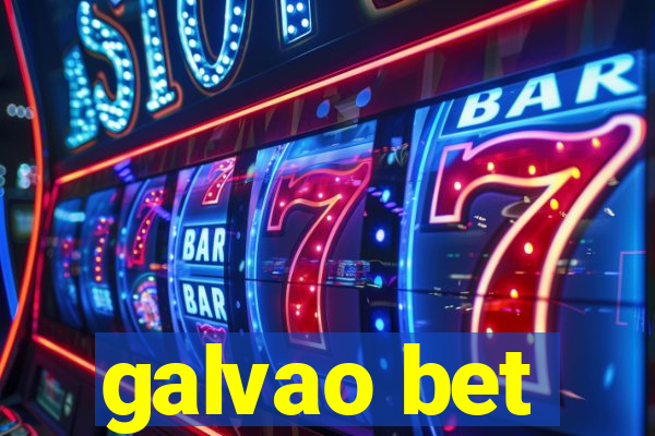 galvao bet