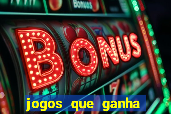 jogos que ganha dinheiro de verdade sem precisar depositar nada