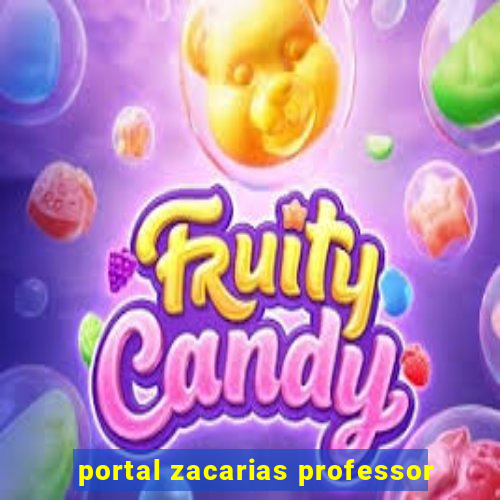 portal zacarias professor