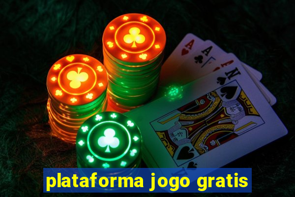 plataforma jogo gratis