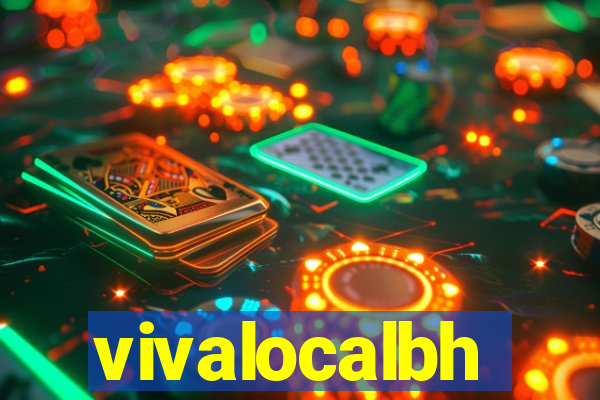 vivalocalbh