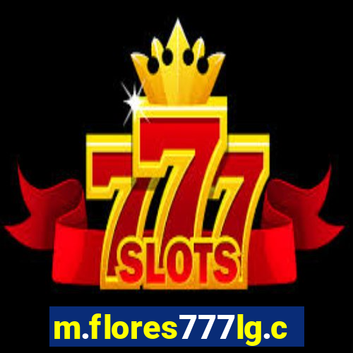 m.flores777lg.com