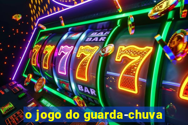 o jogo do guarda-chuva