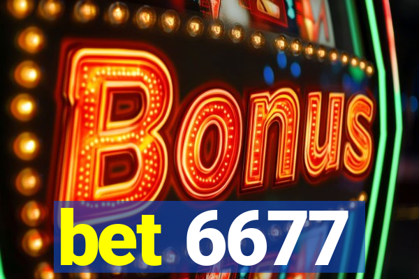 bet 6677