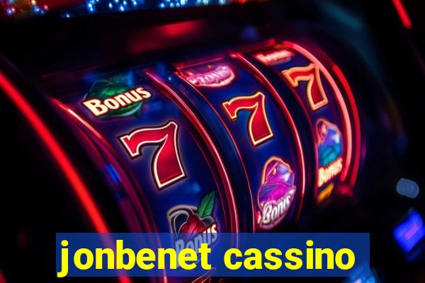 jonbenet cassino