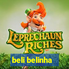 beli belinha