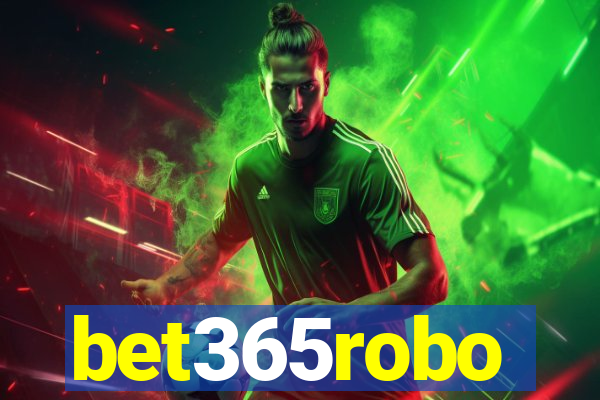 bet365robo