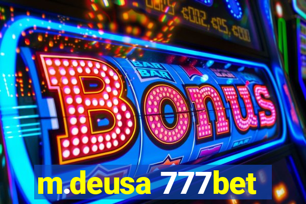 m.deusa 777bet