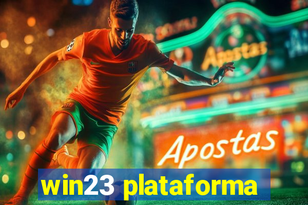 win23 plataforma