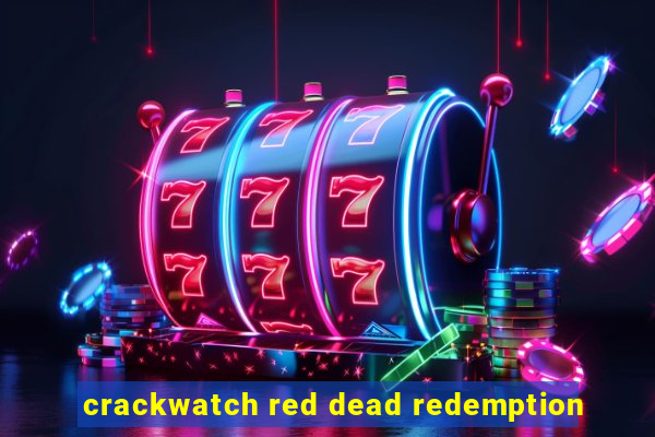 crackwatch red dead redemption