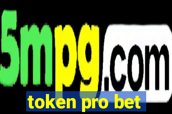 token pro bet