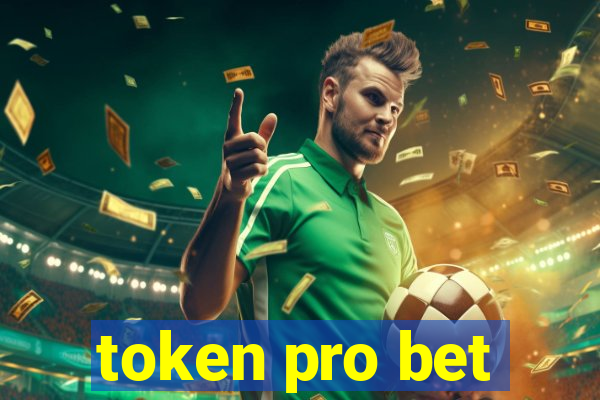 token pro bet