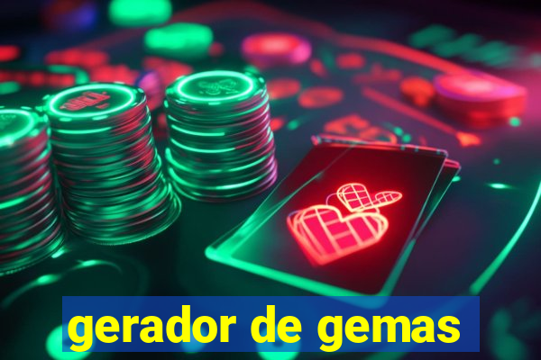 gerador de gemas