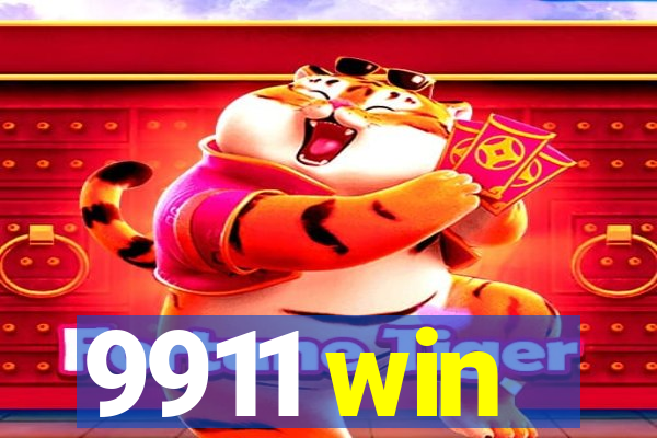 9911 win