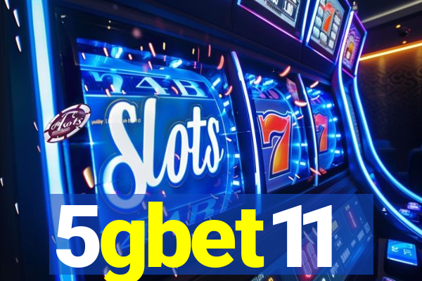 5gbet11