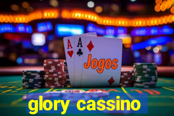 glory cassino