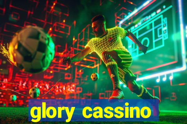 glory cassino