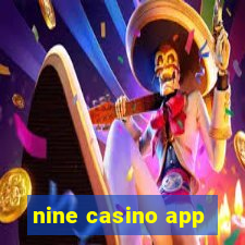 nine casino app