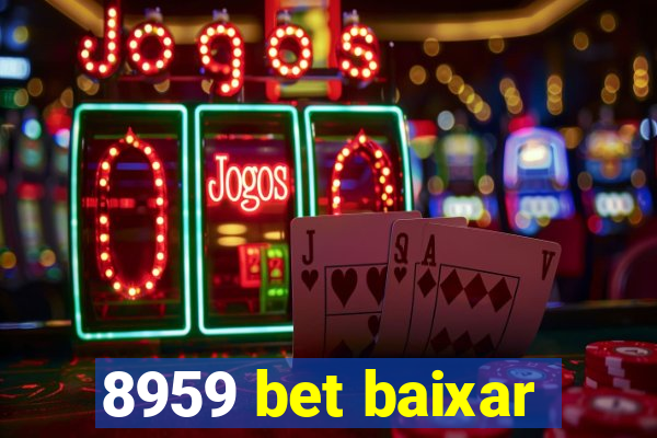 8959 bet baixar