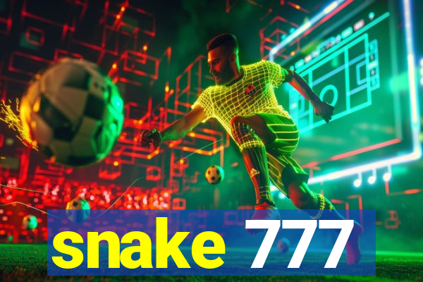 snake 777