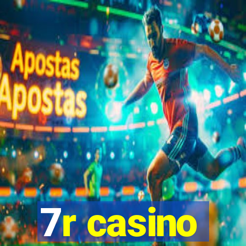 7r casino