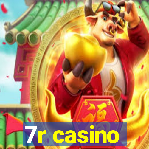 7r casino