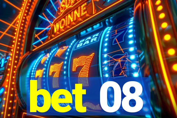 bet 08