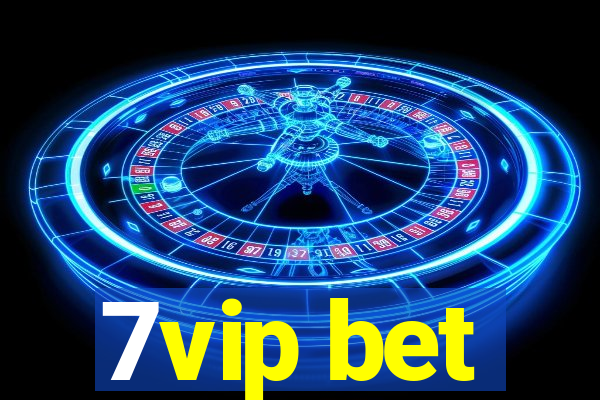 7vip bet