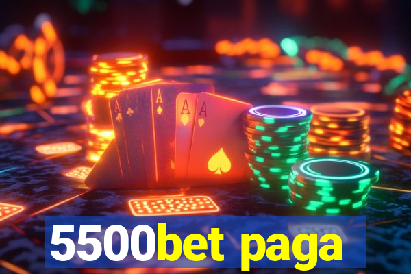 5500bet paga