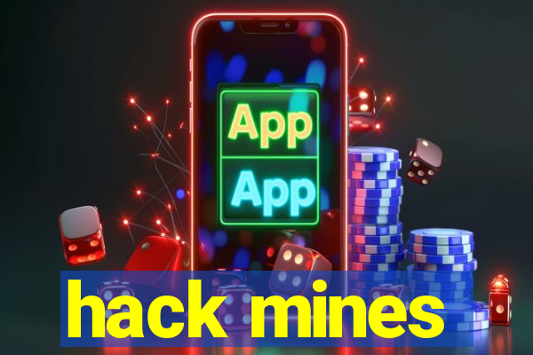 hack mines