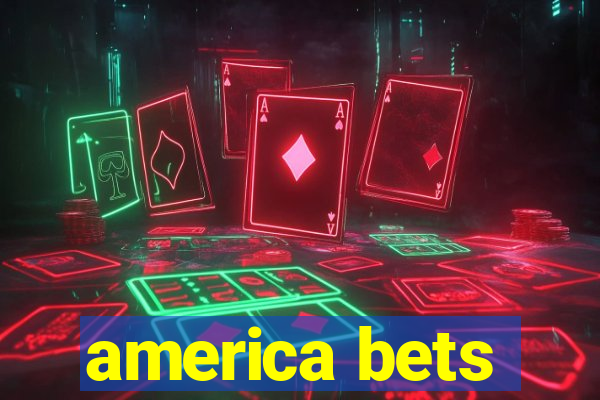 america bets