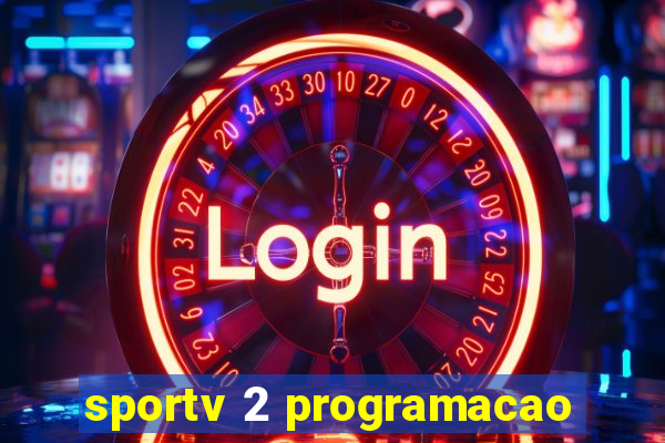 sportv 2 programacao