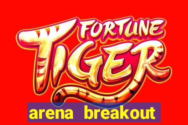 arena breakout infinite como jogar