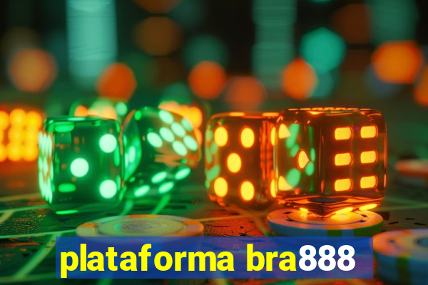 plataforma bra888