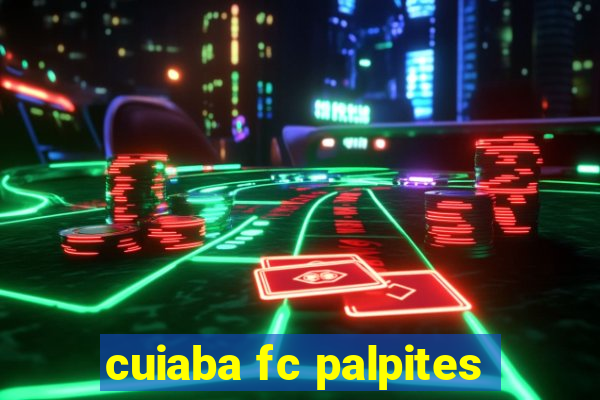 cuiaba fc palpites