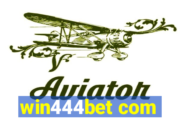 win444bet com