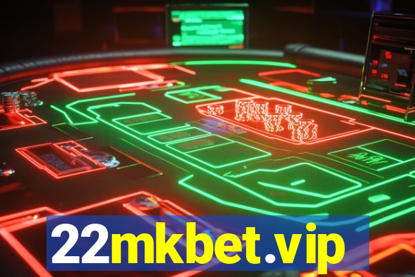 22mkbet.vip