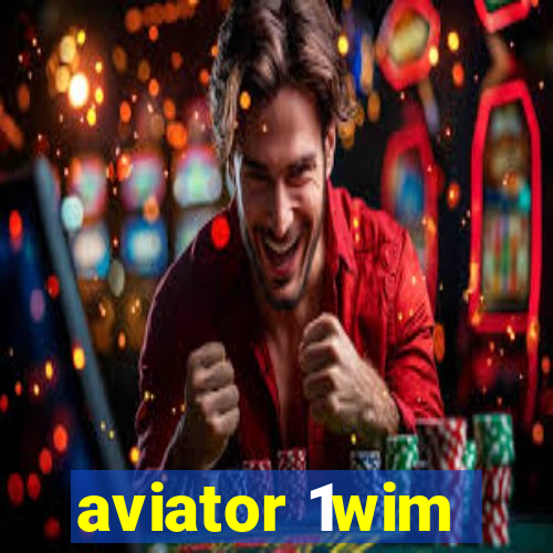 aviator 1wim