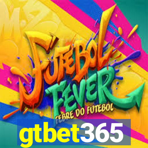 gtbet365