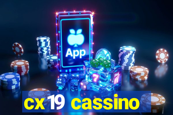 cx19 cassino