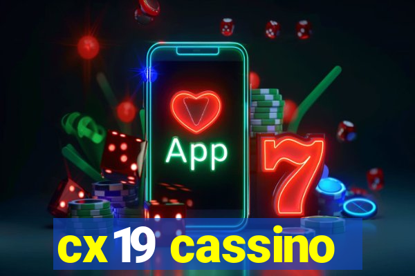 cx19 cassino