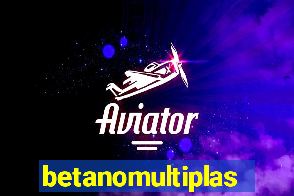 betanomultiplas