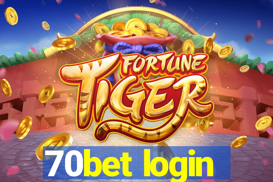 70bet login